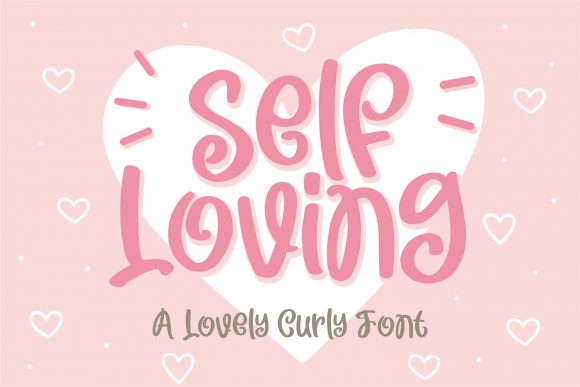 Bringing Charm to Handmade Creations with Self Loving Font