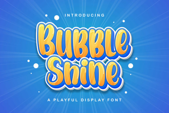 Bubble Shine Display Font Review