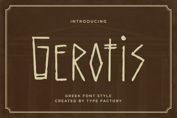 Gerotis: A Timeless Display Font for Editorial Design