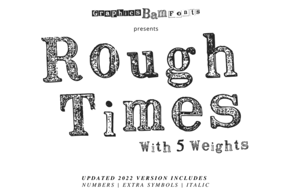 Rough Times Complete Family Font Review
