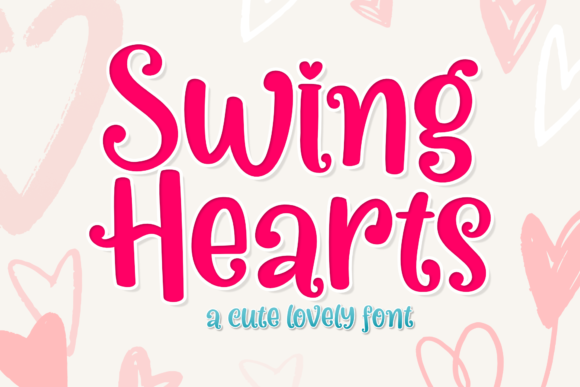 Swing Hearts Font for Romantic and Playful Design