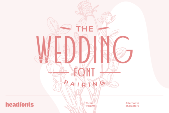 Wedding Pairing: A Bold Display Font for Creative Projects